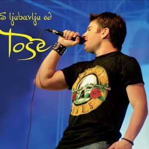 S LJUBAVLJU OD TOŠE