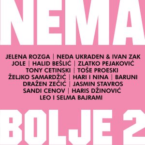 NEMA BOLJE 2