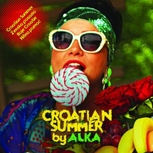 CROATIAN SUMMER BY ALKA
